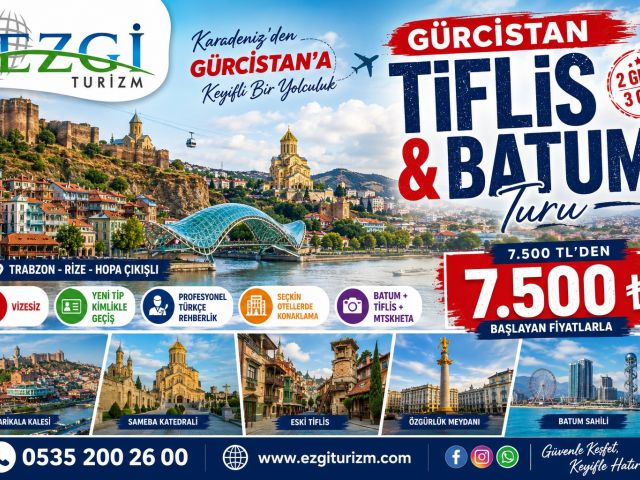 Gürcistan Tiflis Batum Turu 2 Gece 3 Gün